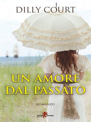 cover image of Un amore dal passato